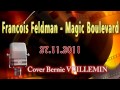Francois Feldman - Magic Boulevard (Boul'vard ...