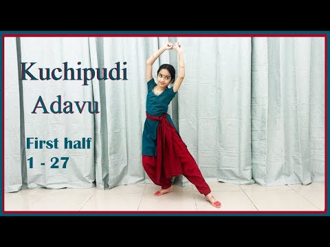 Kuchipudi Adavu||Kuchipudi First Half Adavus 1-27||Kuchipudi||Kuchipudi Basic Steps||