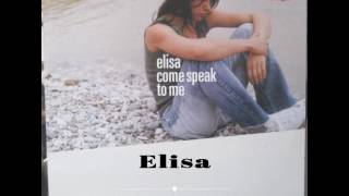 Elisa - Come Speak To Me [Deep Dish Summer Breeze Remix]