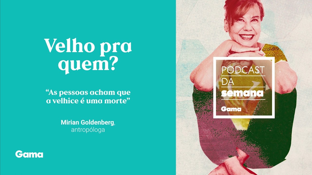 Mirian Goldenberg: "As pessoas acham que a velhice é uma morte"