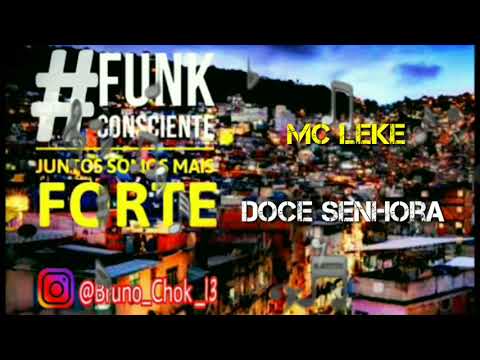 MC Leke • Doce Senhora