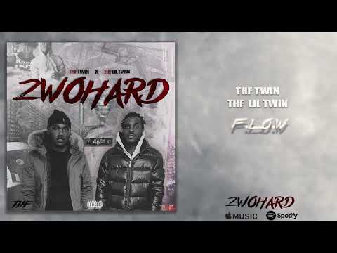 THF Twin x THF Lil Twin - F.L.O.W  (Official Audio)