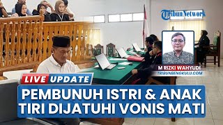 Gunawan Pembunuh Istri dan Anak Tiri di Rejang Lebong, Tak Terima Vonis Mati dan Ajukan Banding
