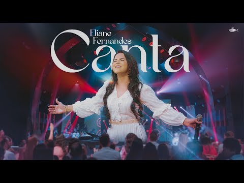 Eliane Fernandes - Canta | DVD Eliane Fernandes