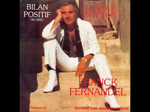 FRANCK FERNANDEL - Bilan positif (40 ans) (45T - 1982)