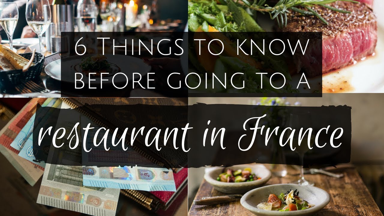 6 Things to know before going to a restaurant in France