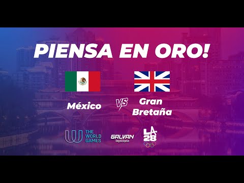 México vs Gran Bretaña | TWG2025