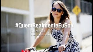 Quem realmente eu sou – Déia Camargo – Canção Nova