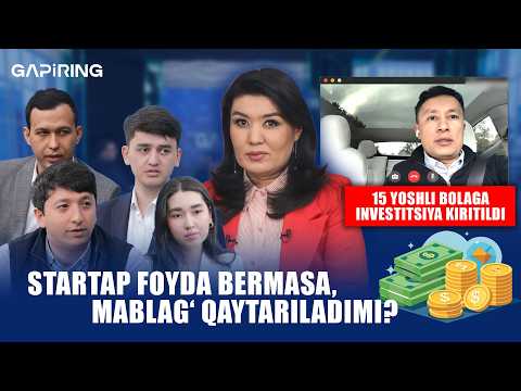 Startap foyda bermasa, mablag‘ qaytariladimi? | GAPiRING+