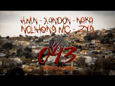 H.M.N / X4NDOM / N.A.K.A / NOLIHENG MC / ZYG -  043  prod: dj samu