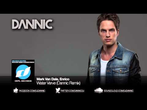 Mark Van Dale & Enrico - Water Verve (Dannic Remix)