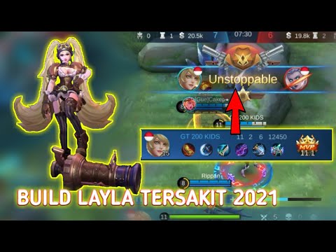 BUILD LAYLA HYPER CARRY TERSAKIT 2021!! -Mobile Legends