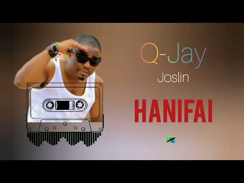 Q Jay ft Joslin _ Hanifai (Officialmusic)