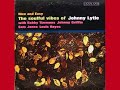 Johnny Lytle  -   Nice And Easy
