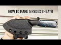 How to Make A Kydex Sheath