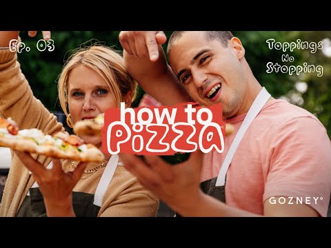 How To Pizza Ep. 03 | Pizza Toppings | Gozney
