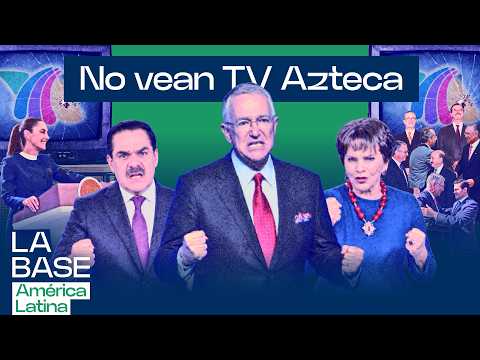 Sheinbaum señala a TV Azteca y Salinas estalla: así funciona la fábrica de bulos| La BaseLatam 1x192