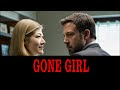Mystery Thriller: Gone Girl | Movie Recap