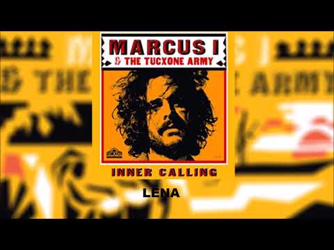 Marcus I & Tucxone Army - Lena (Official Audio)