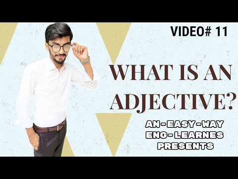 What is an Adjective? | Lesson 11 | By Muhammad Farhan | ENG LEARNERS PRESENTS