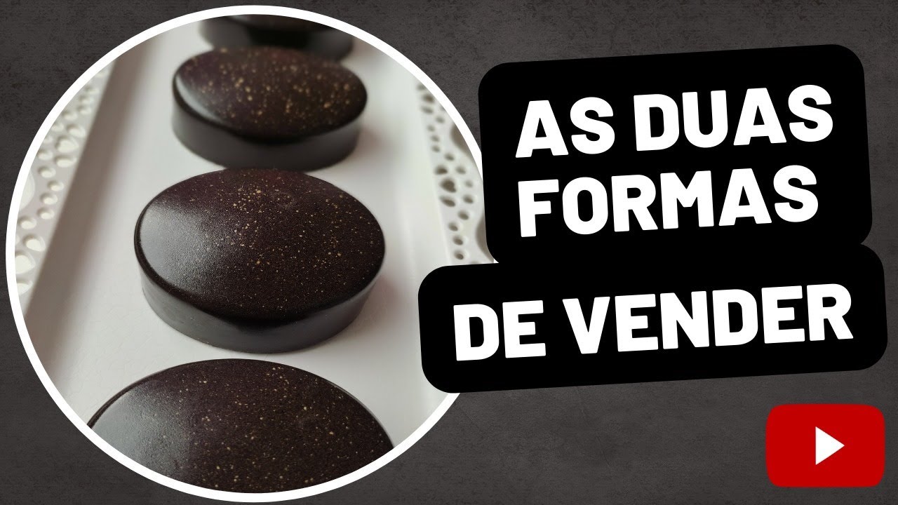 As duas melhores formas de vender seu sabonete artesanal