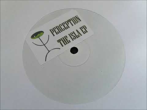 Perception - So Good - The Isla EP