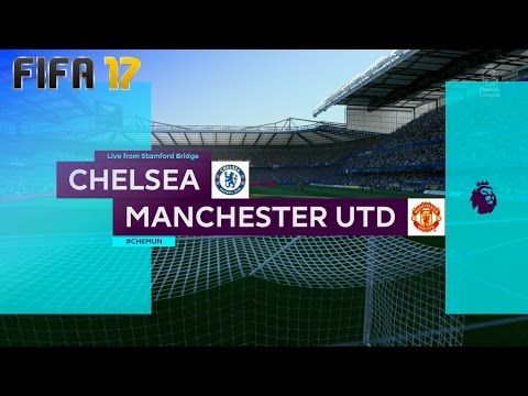 FIFA 17 - Chelsea vs. Manchester United @ Stamford Bridge