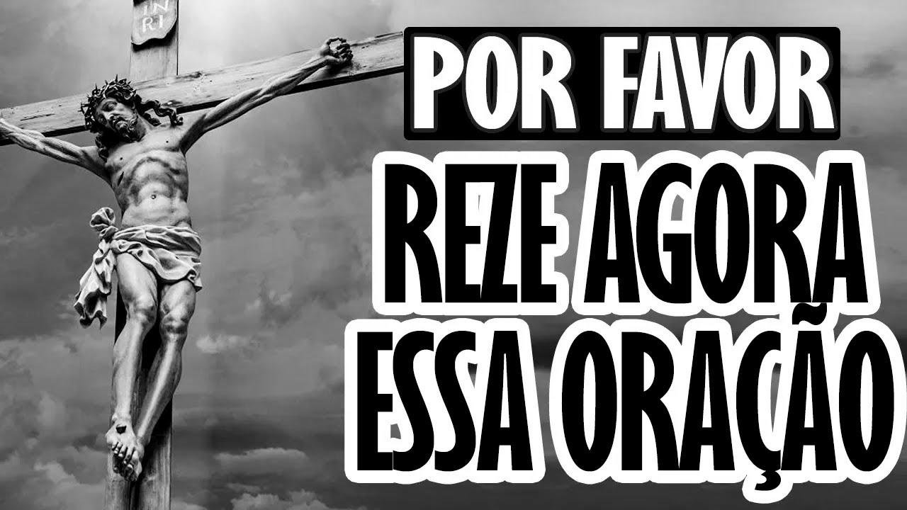 ESCUTE ESTA ORAÇÃO E VEJA O QUE ACONTECE