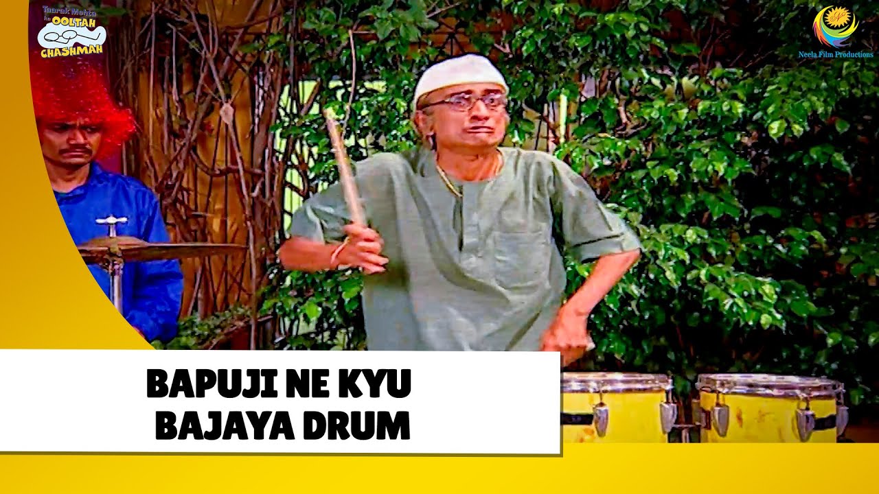 Bapuji ne Kyu Bajaya Drum? | Haste Raho Hasate Raho | Taarak Mehta ka Ooltah Chashmah