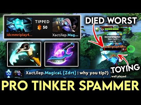 He Tipped Pro Tinker Spammer Later Died Worst - MagicaL 7.28c Tinker Dota 2