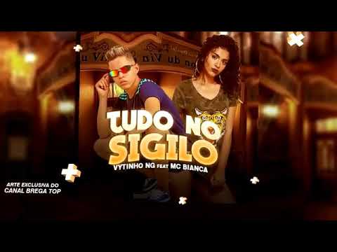 VYTINHO NG FEAT. MC BINCA - TUDO NO SIGILO - MÚSICA NOVA