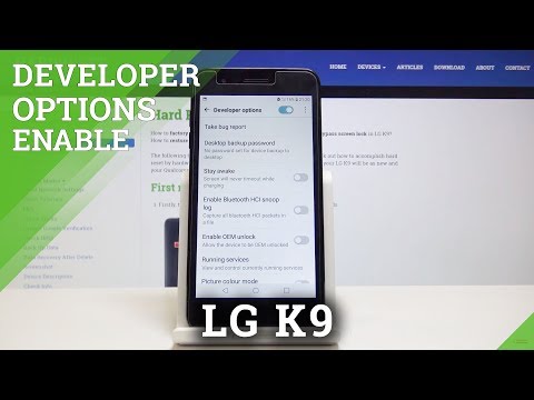 How to Activate Developer Options in LG K9 - Become a LG Developer