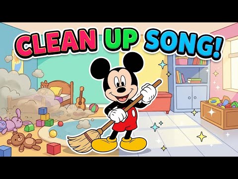 Clean Up Song with Mickey Mouse 🧹 | Tidy Up Time for Kids | Fun Learning Song