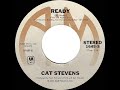 1975 HITS ARCHIVE: Ready - Cat Stevens (stereo 45)