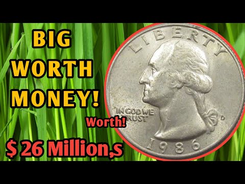 Do you  have 1986-D Washington Quarter dollar coin worth huge money to look FOR!