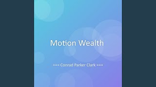 Download lagu Motion Wealth mp3