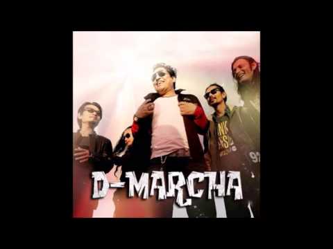D-Marcha - Maya K Ko Kami Ma