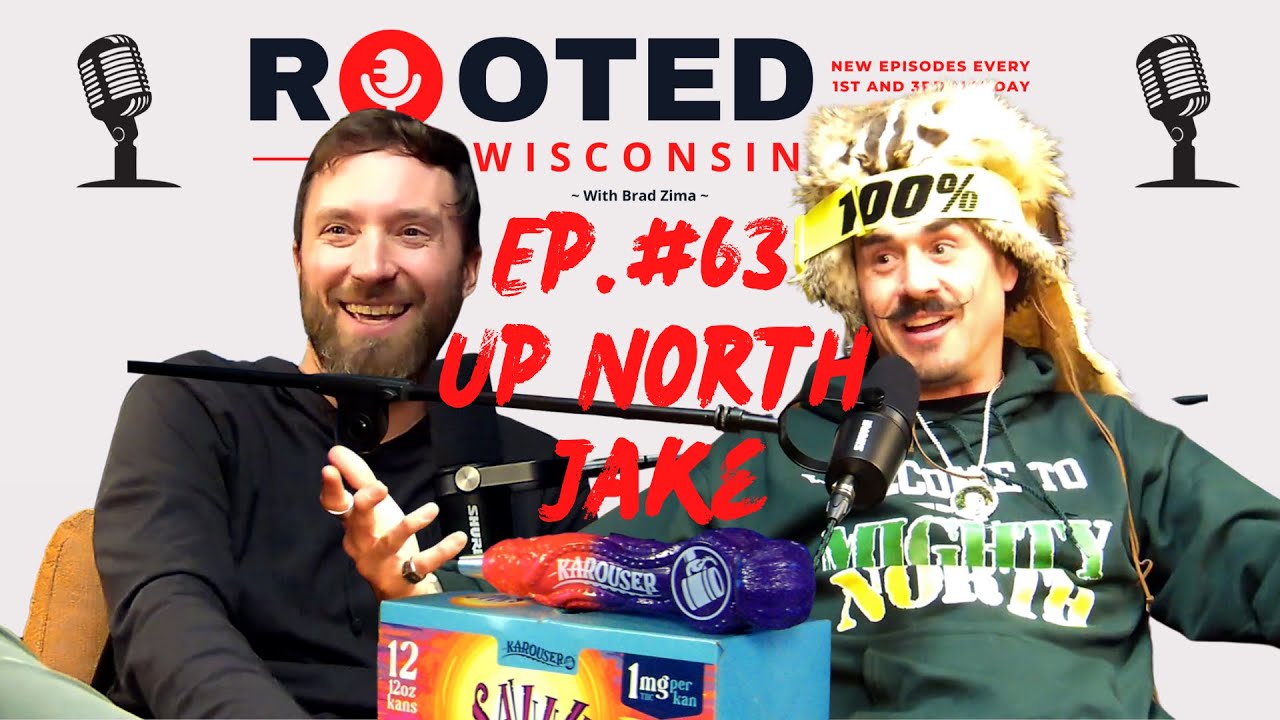 Up North Jake - Life's Packages, Rock Bottom, and Following Through - Episode #63