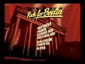 Rush for Berlin Menu Music 