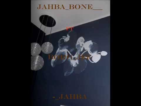 JAHBA BON ft Borg Jee-  Jahba (prod by twig beat)