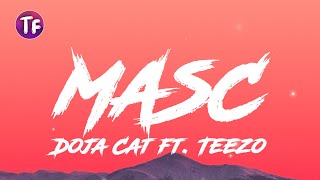 Doja Cat - MASC ft  Teezo (Lyrics/Letra)