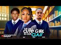 THE ONLY CUTE GIRL IN OUR CLASS NEW MOVIE CLINTON JOSHUA ANGEL UNIGWE KELVIN EZIKE 2025movies