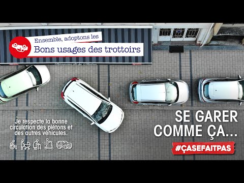 BONS USAGES DES TROTTOIRS - Le stationnement