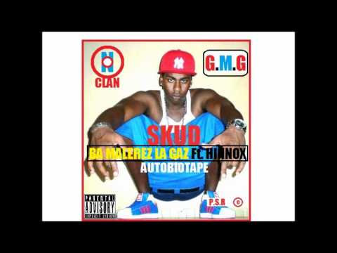 SKUD  " Ba Malerez La Gaz" Ft. Hinnox AUTOBIOTAPE (97)
