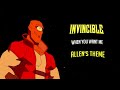 INVINCIBLE S2  - When You Want Me  | Allen's Full Theme |