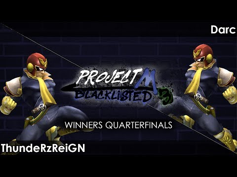 Blacklisted 3 Winners Quarters R3 | ThundeRzReiGN (Falcon/DK) vs. Darc (Falcon/Fox)