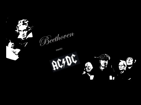 BEETHOVEN  meets  AC/DC