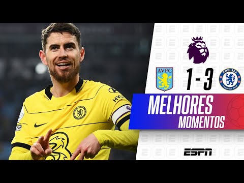Gols e lances de Aston Villa x Chelsea
