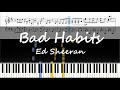Ed Sheeran - Bad Habits | Piano Tutorial + Sheet Music