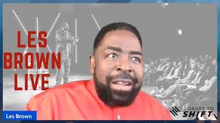 DEALING WITH DISRUPTIONS - Les Brown
